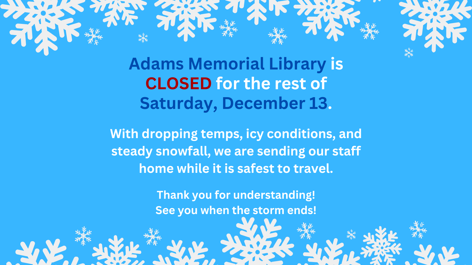 Be careful out there!