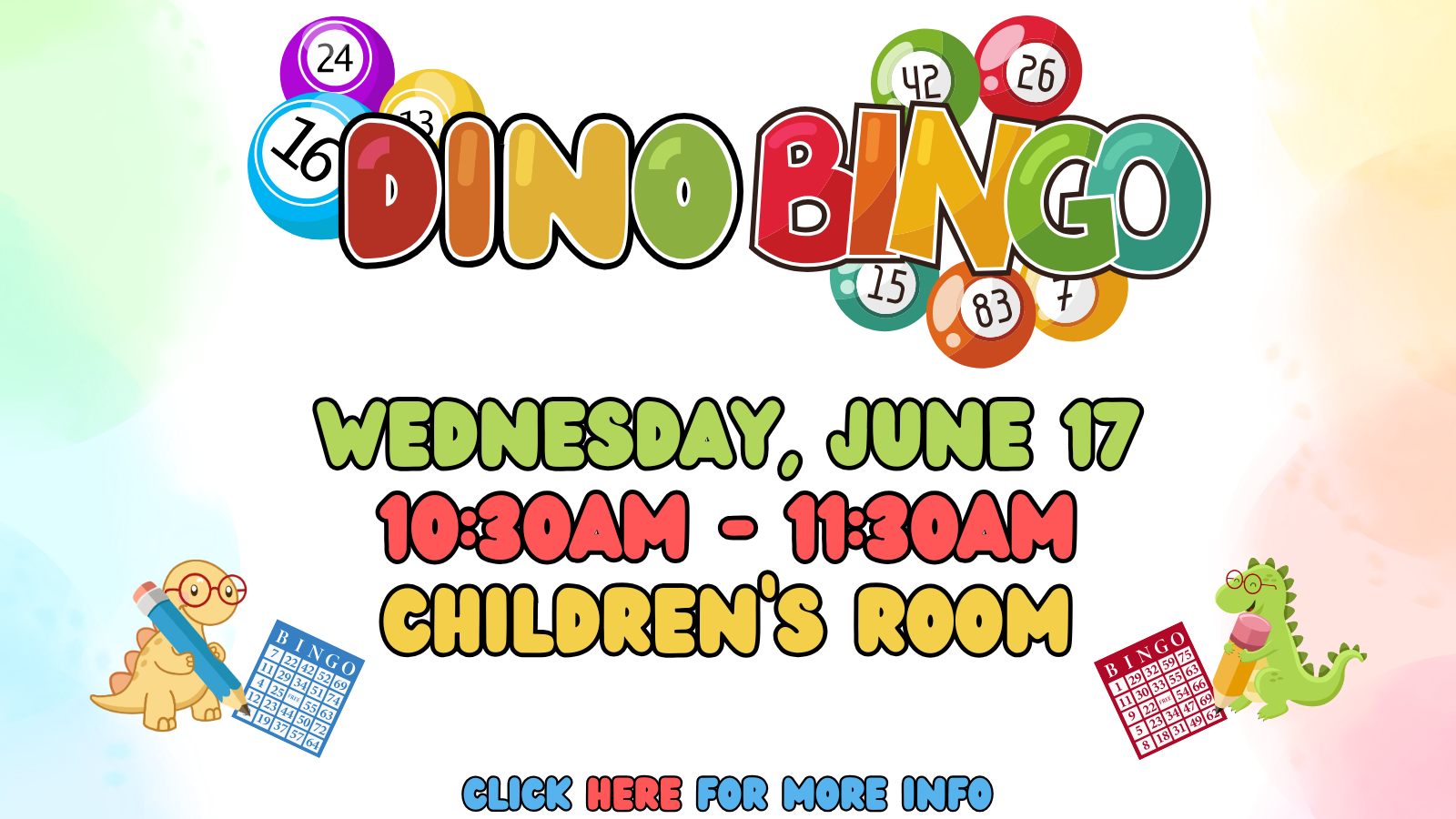 There was a dino at the library and Bingo was his name-o! (Well, actually, I think it was Mortimer, but Bingo rhymes better)