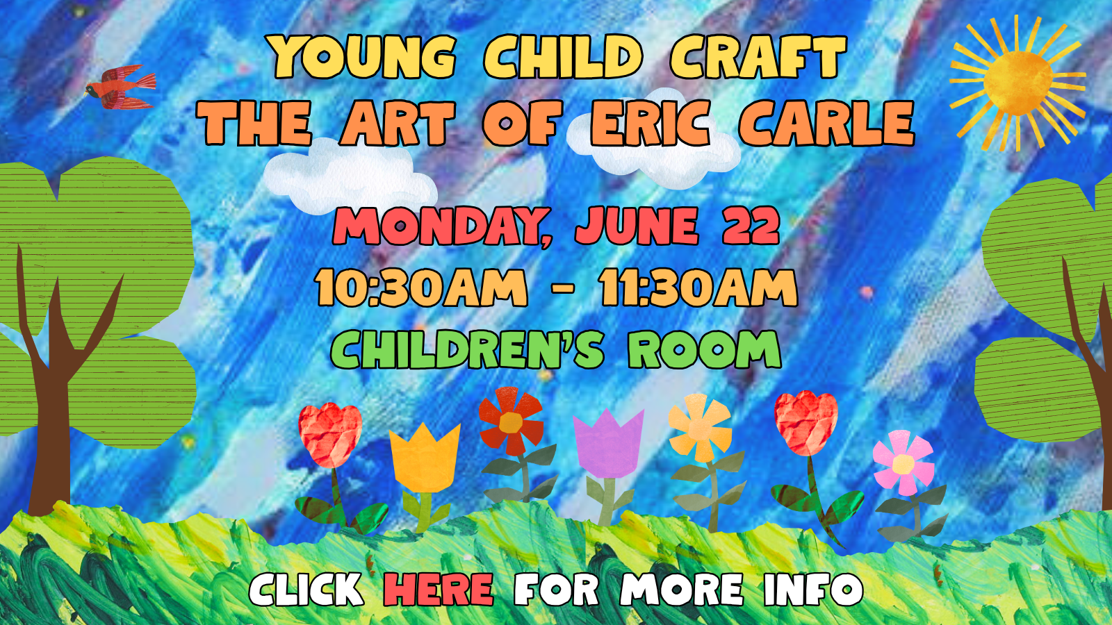 Enjoy the whimsy of Eric Carle!